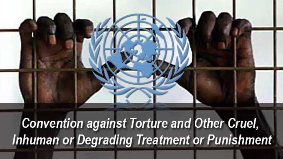 convention-against-torture-and-other-cruel-inhuman-or-degrading-treatment-or-punishment