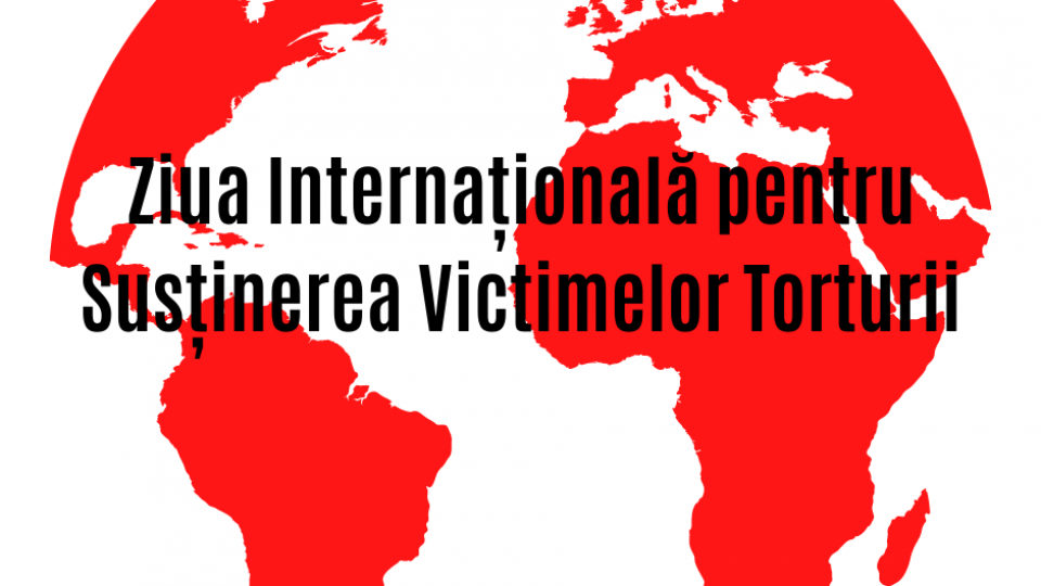 Ziua Internațională Împotriva Torturii (1)
