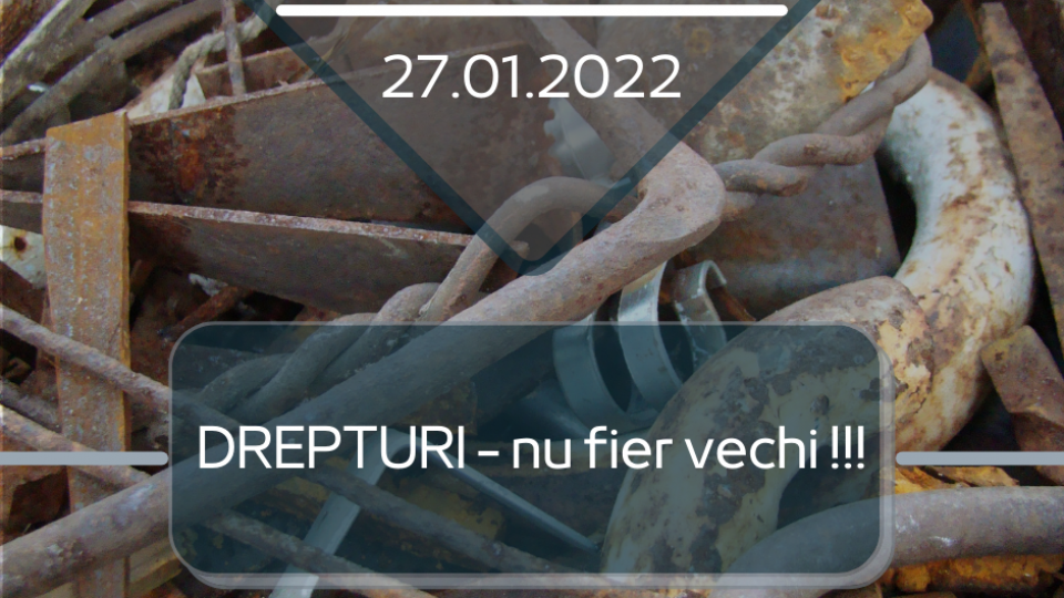 DREPTURI – nu fier vechi !!! (1)